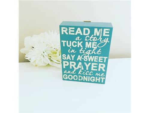 Read Me A Story Then Tuck Me In Tight Plaque